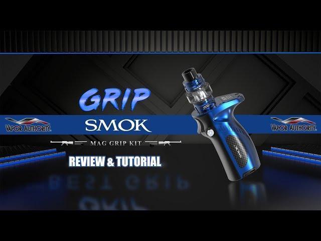 Smok Mag Grip Kit - Review & Tutorial