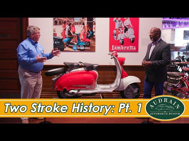 Smoky and Powerful: Two Stroke History