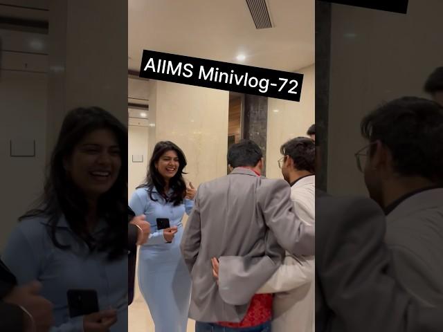 AIIMS Minivlog-72 | Farewell party #mbbslife #neetmotivation #mbbs #neet2024 #minivlog #viral#fun