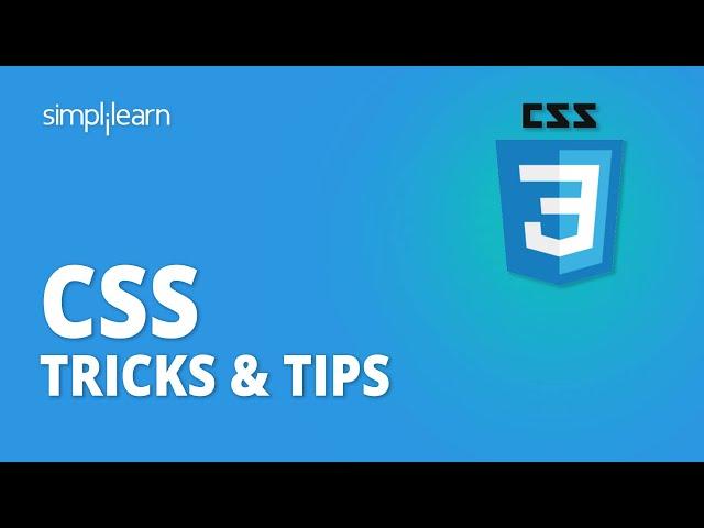 CSS Tricks | CSS Tricks & Tips | CSS Tricks For Beginners | CSS Tutorial For Beginners | Simplilearn