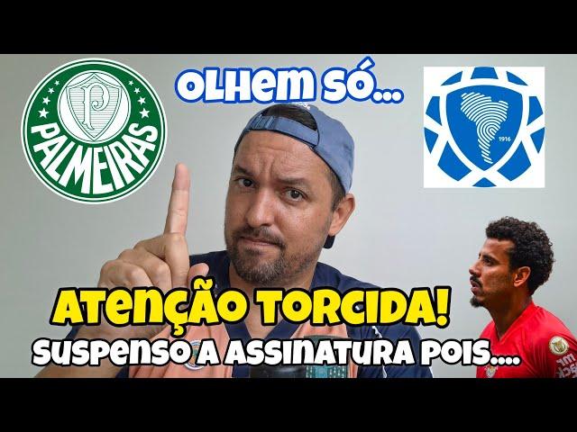 NÃO ASSINOU! HOUVE PROBLEMA. SOBRE EVANGELISTA! . ENTENDAM. VERDÃO SEGUE OTIMISTA. E A CONMEBOL?