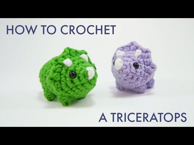 How to Crochet a Triceratops Dinosaur || Amigurumi Pattern Tutorial