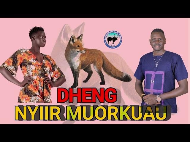 Dheng Nyiir Muorkuau By Garangmagak Tong