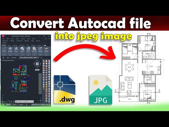 How to convert Autocad dwg to a jpg file | dwg to jpeg | Autocad Tutorial