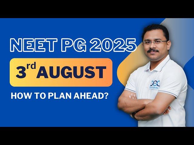 NEET PG 2025 on 3rd August! | How to Plan Ahead? | Live Session by Dr Rahul Rajeev