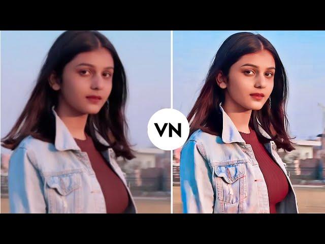 VN 4K Cc Sharpen High Quality | How To Improve Video Quality In Vn App | Enhance Video Quality In Vn