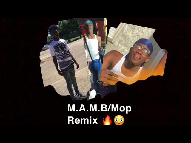 M.A.M.B - Mamb Mop Remix