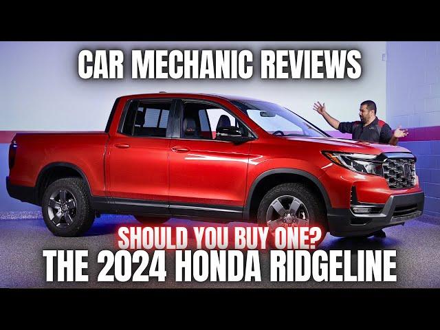 Car Mechanic Reviews The 2024 Honda Ridgeline. Should You Buy One?