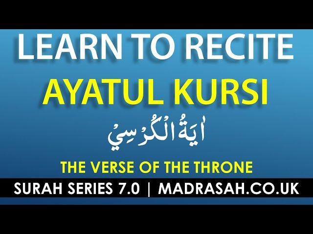 Learn Ayatul Kursi - Verse of the Throne - Word by Word - Translation & Transliteration Surah Series