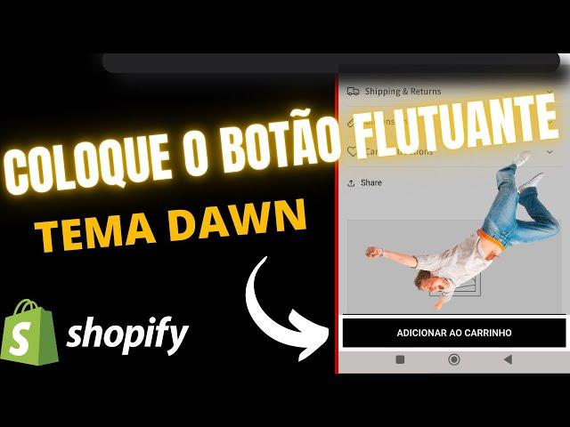 COMO COLOCAR BOTÃO FLUTUANTE NO TEMA DAWN