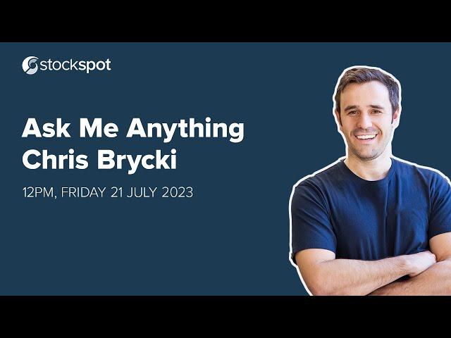 Ask Me Anything - Chris Brycki | Stockspot