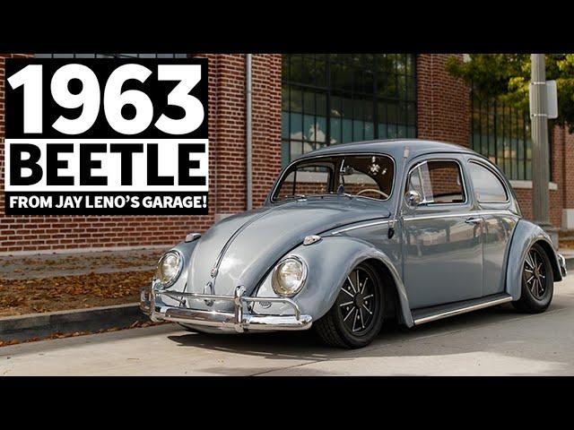 Light, Sketchy, and Gorgeous: How to Make 120hp Feel Fun. 1963 Beetle from Jay Leno's Garage