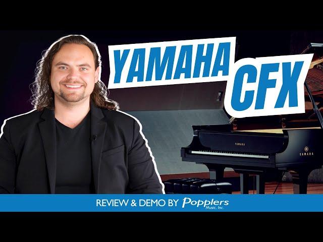 Yamaha CFX: The 9' Concert Grand Piano Overview | With Playing Demonstration by Popplers Music