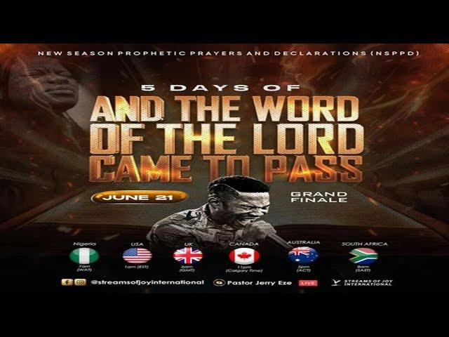 5 DAYS OF 'AND THE WORD OF THE LORD CAME TO PASS' - DAY 5 [GRAND FINALE] || NSPPD || 21ST JUNE 2024