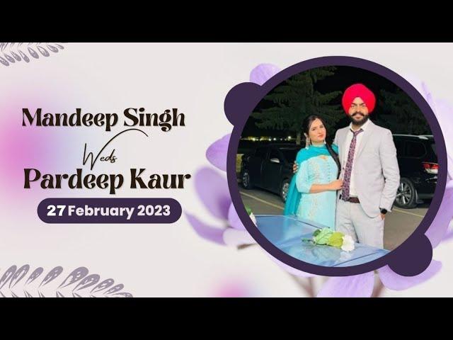 [Live] Mandeep Singh Weds Pardeep Kaur | 27 Feb 2023