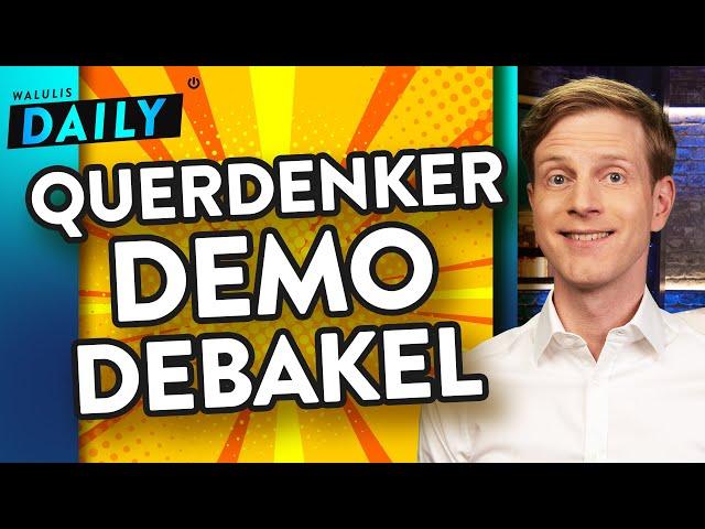 So lustig geht die Querdenker-Demo schief | WALULIS DAILY