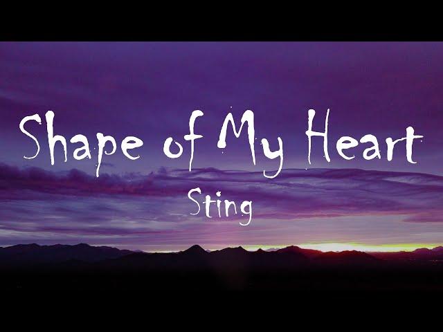 Sting - Shape of My Heart (Lyrics)