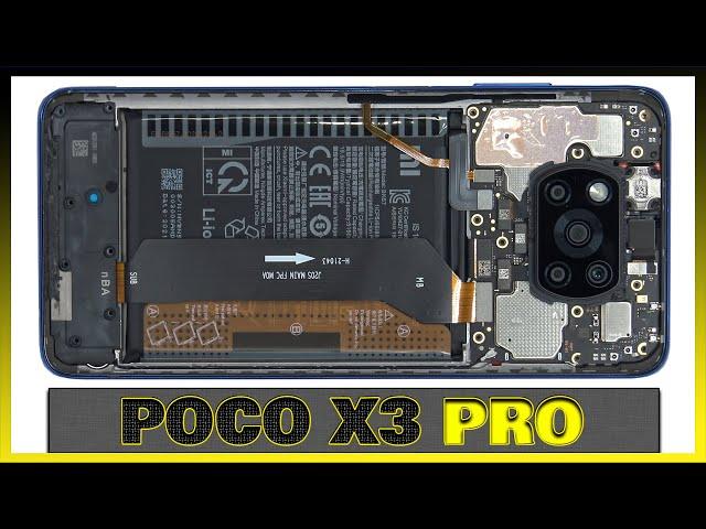 POCO X3 Pro Disassembly Teardown Repair Video Review