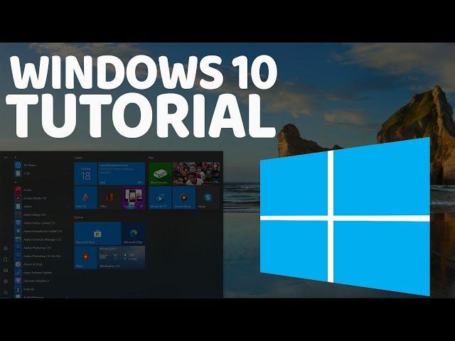 Windows 10 Basics Step by Step Tutorial