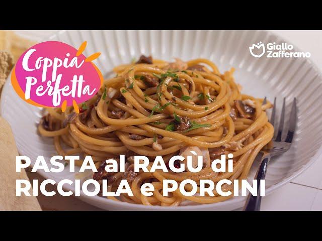 PASTA al RAGÙ di RICCIOLA e PORCINI SECCHI #adv