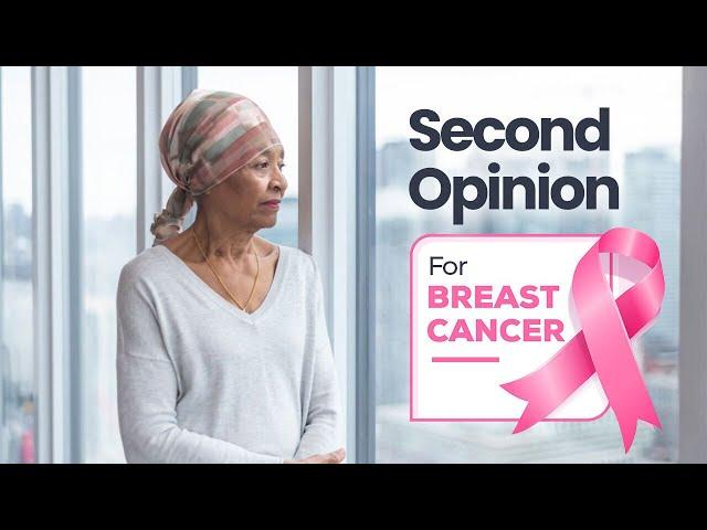 Second Opinion For Breast Cancer | MediGence