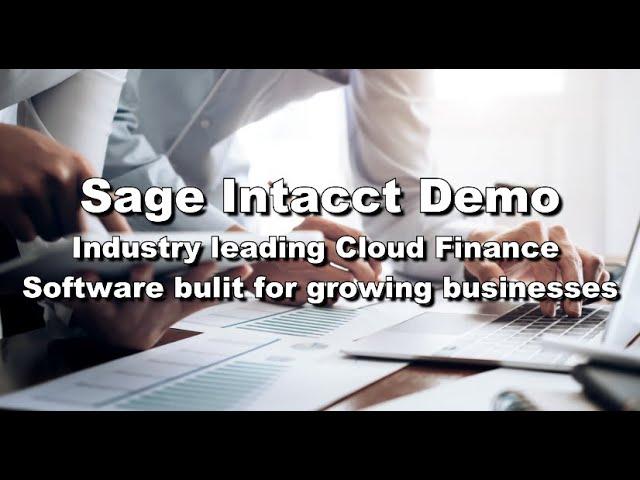 Sage Intacct - Demo and Product Tour