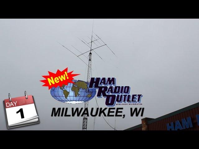 Ham Radio Outlet - Milwaukee, WI (Day 1)