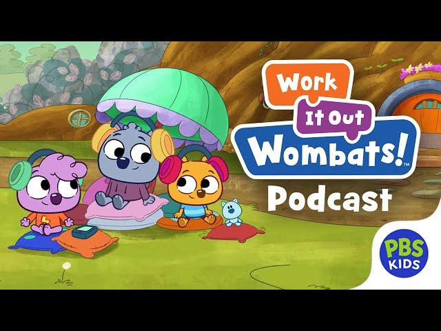 Introducing the Work It Out Wombats! Podcast | PBS KIDS