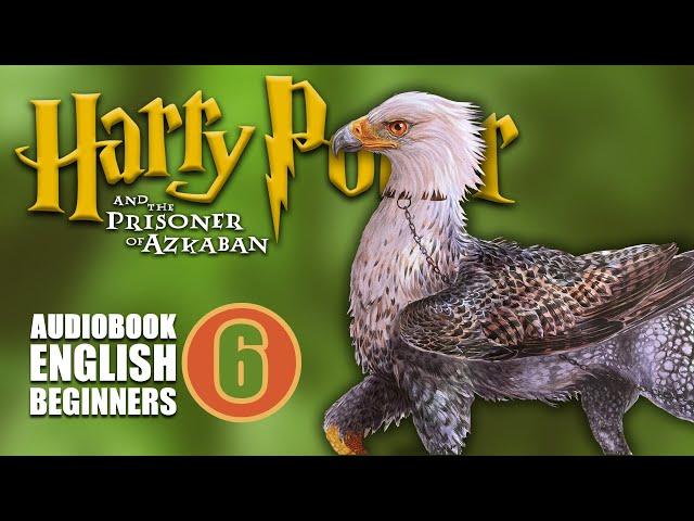 Harry Potter Book 3 CH 6AZKABAN  Reading for English Beginners (Leitura Guida)