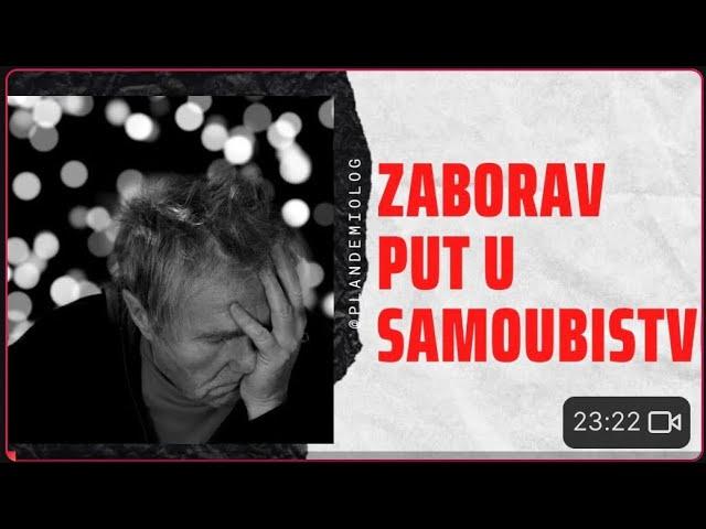 ZABORAV je put u SAMOUBISTVO