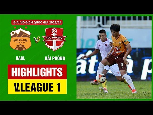 Highlights: LPBank HAGL - Hải Phòng | Ngược dòng không tưởng, thoát vé "Playoffs" ngoạn mục