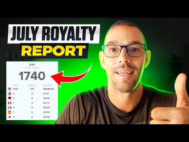 July Royalty Report For Merch By Amazon And Other Income Streams (2024)