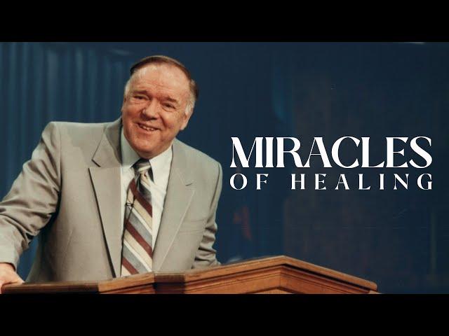 "Miracles of Healing" - Rev. Kenneth E. Hagin