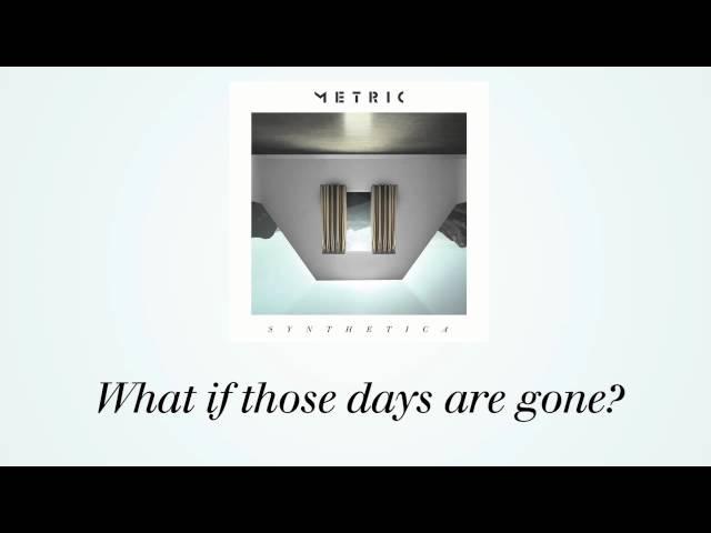 METRIC - Dreams So Real (Official Lyric Video)