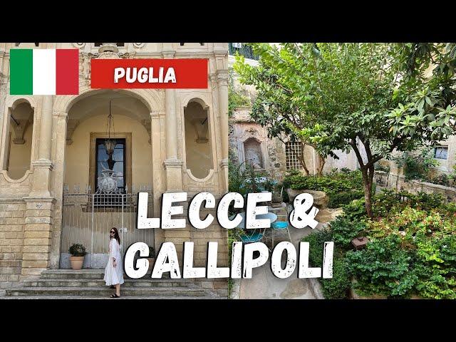 Southern PUGLIA trip: Lecce, Specchia & Gallipoli