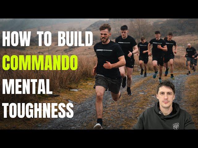 7 Ways To Create A Resilient Mindset - Royal Marines Style