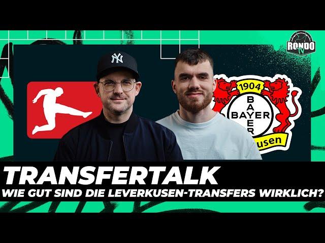 Transfertalk - Kann Leverkusen mit diesen Wechseln wieder Meister werden? | RondoTV Stream Highlight