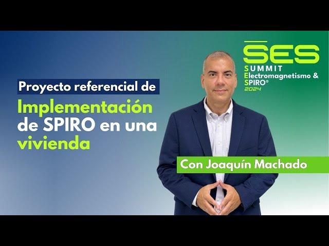 SES – Proyecto referencial de Implementación de SPIRO en una vivienda