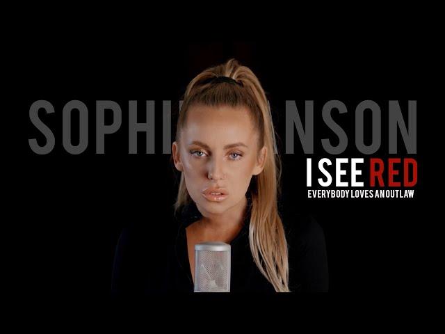 Everybody Loves an Outlaw - I see red (Sophie Hanson cover)