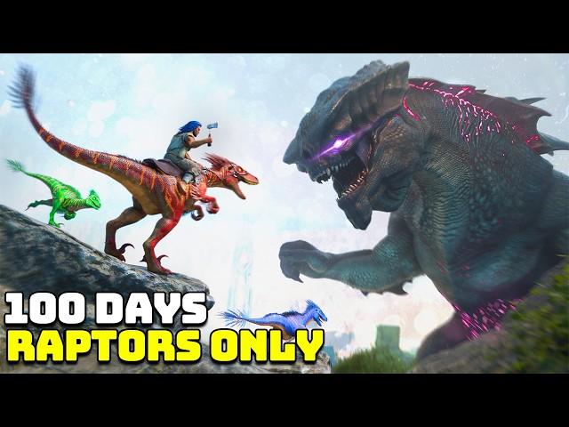 I Had 100 Days To Beat ARK Extinction With Just Raptors!