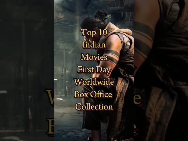 Top 10 Indian Movies First Day Worldwide Box-office Collection | Day 1 Groos #shorts #top10 #movies