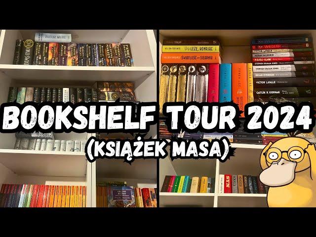 POKAZUJĘ WAM CO NIECO (w sensie książki) | BOOKSHELF TOUR 2024 