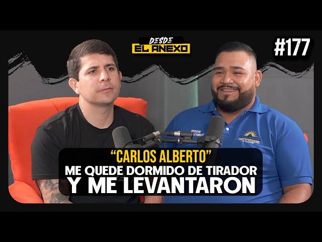 Me quedé dormido de tirador y me levantaron | Carlos Alberto #177