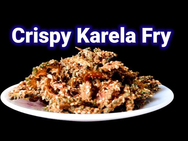 Crispy Karela Fry || Bitter Gourd Fry with Sesame Seeds || Karela Recipe