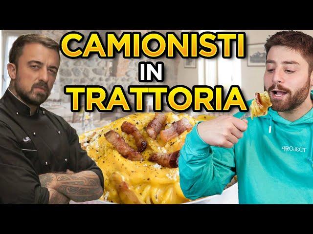 COME si MANGIA alla TRATTORIA dei CAMIONISTI??