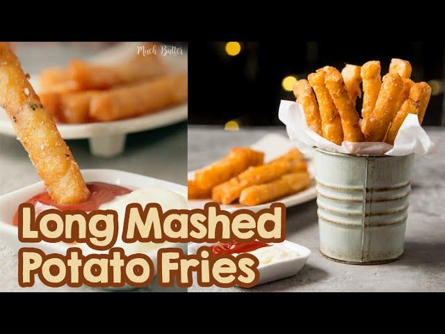 Long Mashed Potato Fries