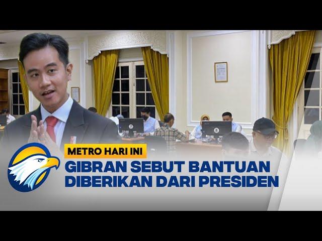 Gibran beri Bantuan ke Pengadu 'Lapor Mas Wapres'  - [Metro Hari ini]