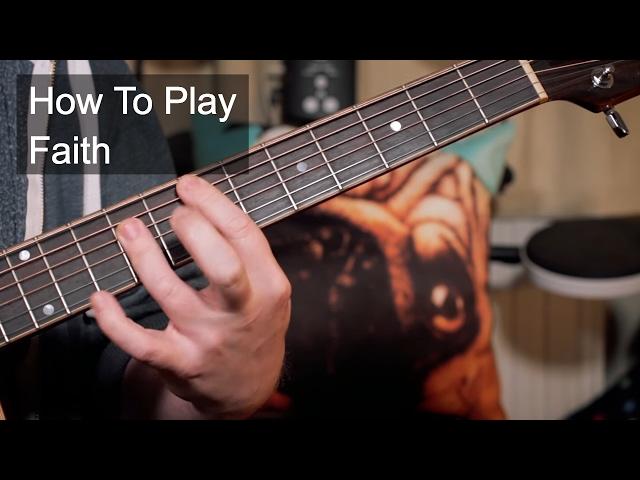 'Faith' Chords  - George Michael Guitar Lesson