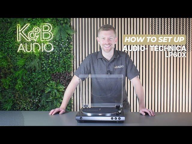 Audio-Technica LP60X Turntable Setup Video