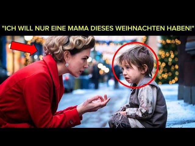 Ein Bettelkind bat eine Millionärin, seine Mutter an Weihnachten zu sein – sie war schockiert